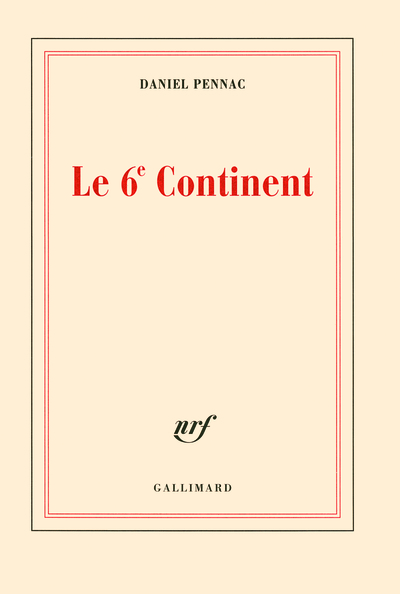 Le sixième continent/Ancien malade des hôpitaux de Paris (9782070140121-front-cover)