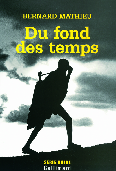 Du fond des temps (9782070124817-front-cover)