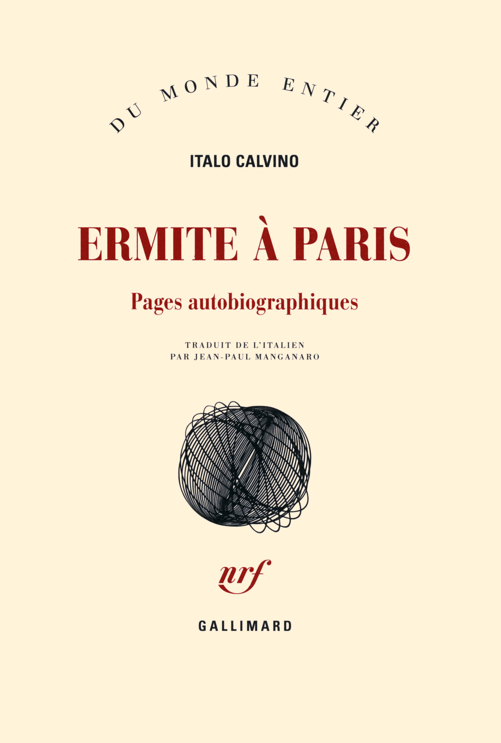 Ermite à Paris, Pages autobiographiques (9782070140022-front-cover)