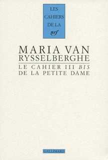 Le Cahier III bis de la Petite Dame, Notes pour l'histoire authentique d'André Gide (9782070139156-front-cover)