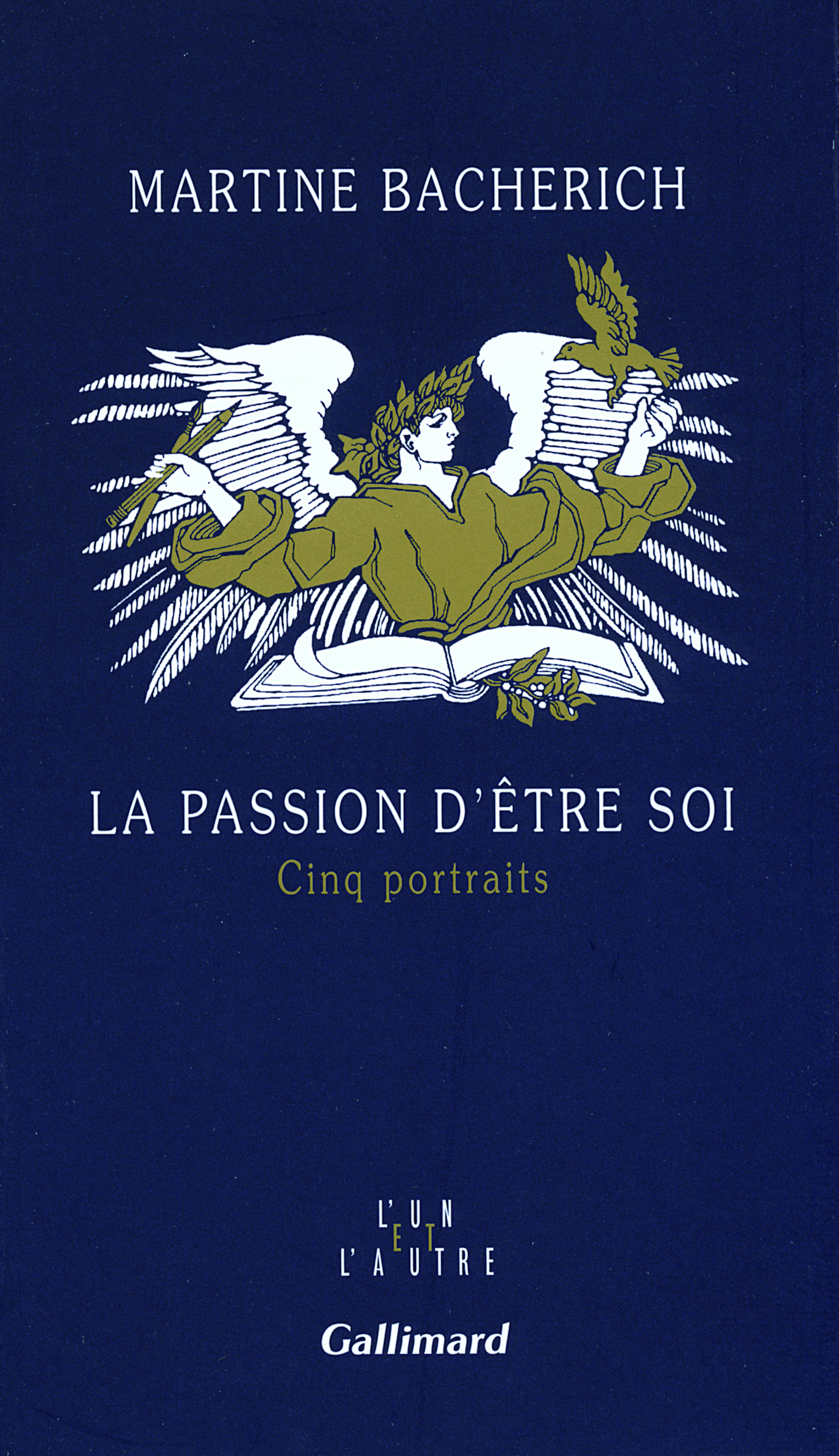 La passion d'être soi, Cinq portraits (9782070120888-front-cover)