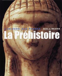 La Préhistoire (9782070118694-front-cover)