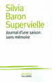 Journal d'une saison sans mémoire (9782070125852-front-cover)
