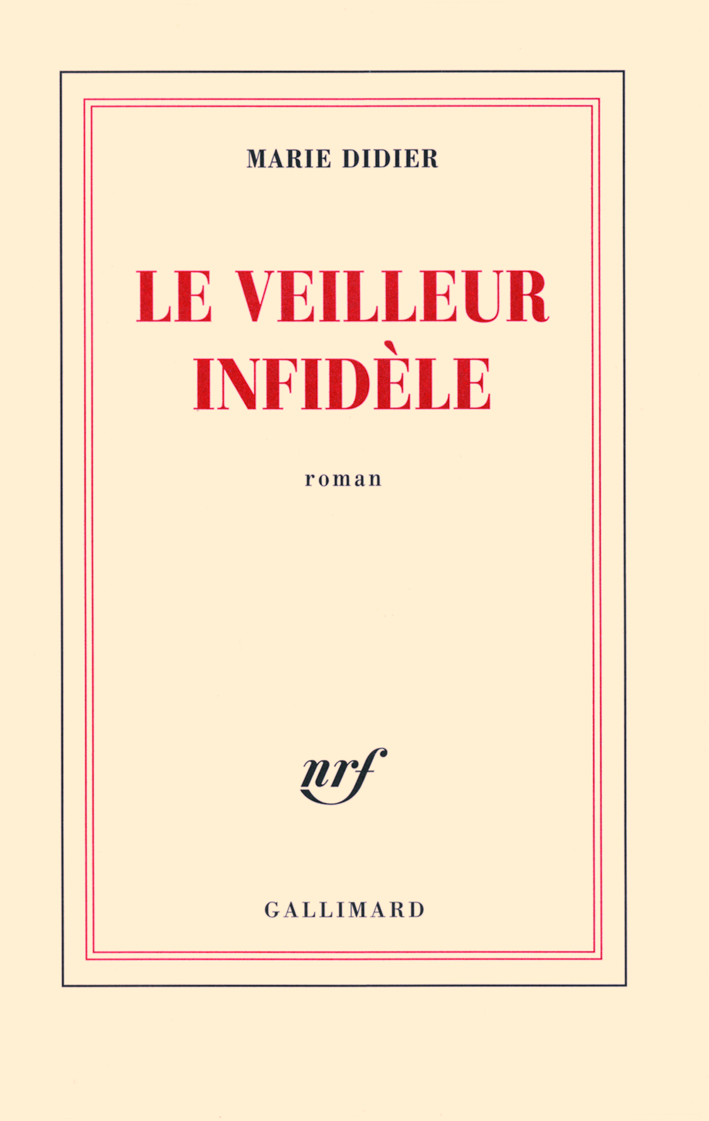 Le veilleur infidèle (9782070132133-front-cover)