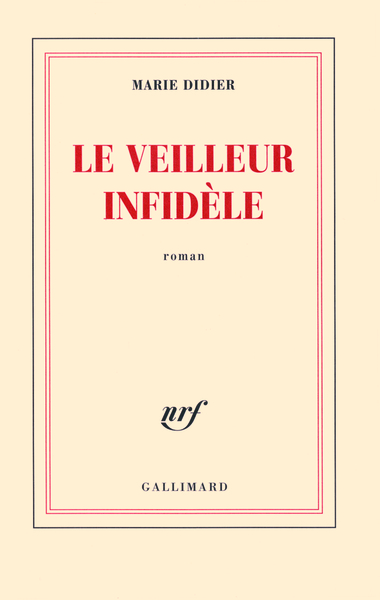 Le veilleur infidèle (9782070132133-front-cover)
