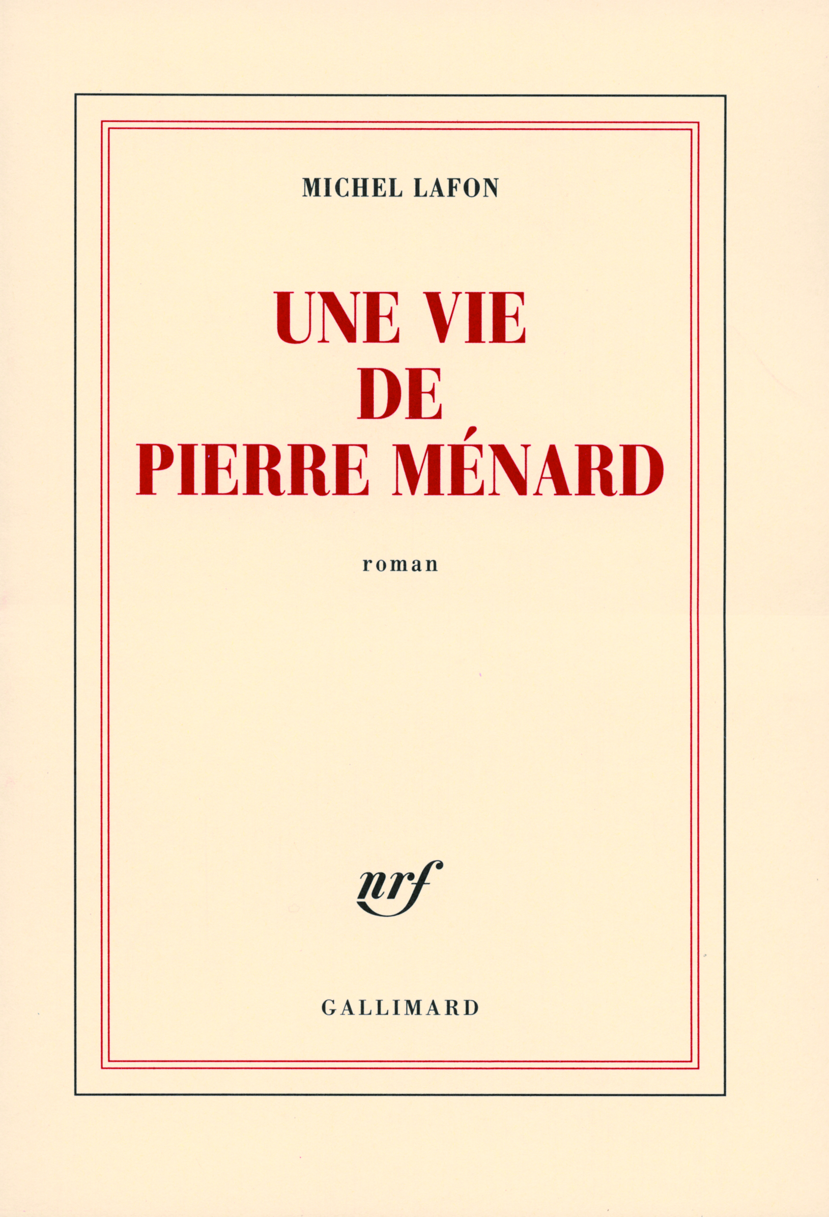 Une vie de Pierre Ménard (9782070123414-front-cover)