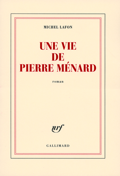 Une vie de Pierre Ménard (9782070123414-front-cover)