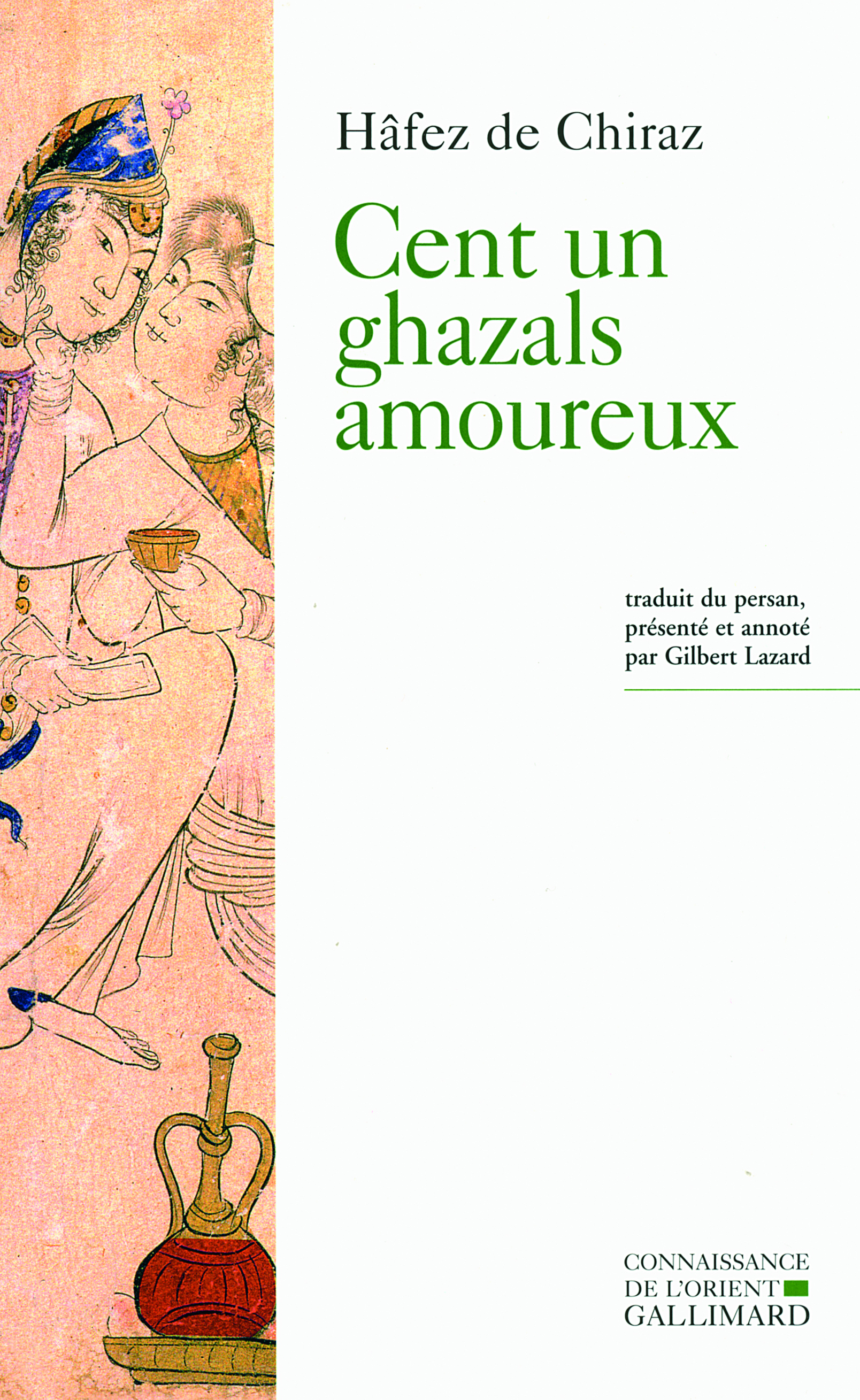 Cent un ghazals amoureux (9782070130320-front-cover)