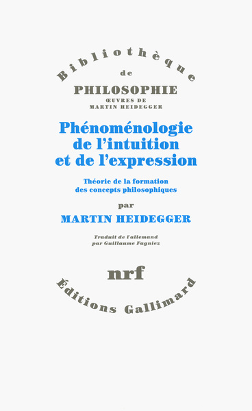 Phénoménologie de l'intuition et de l'expression, Théorie de la formation des concepts philosophiques (9782070146970-front-cover)