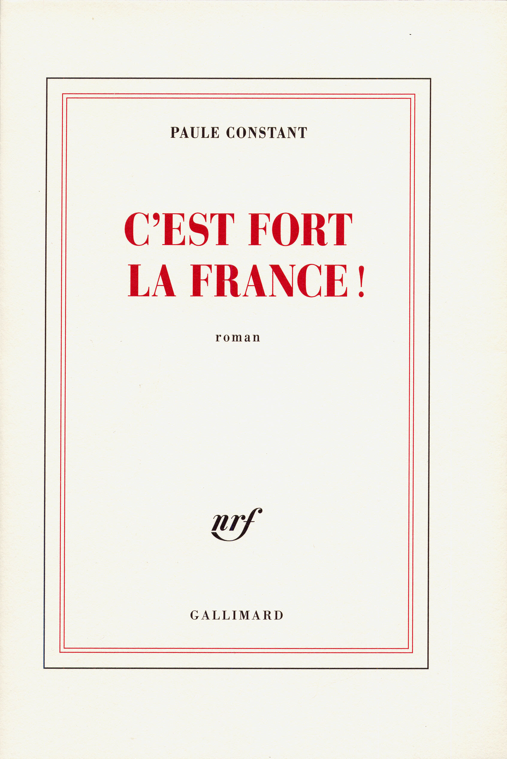 C'EST FORT LA FRANCE ! (9782070196074-front-cover)