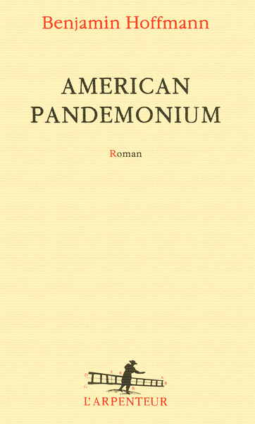 American Pandemonium (9782070142279-front-cover)