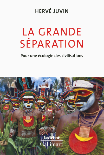La grande séparation, Pour une écologie des civilisations (9782070142873-front-cover)