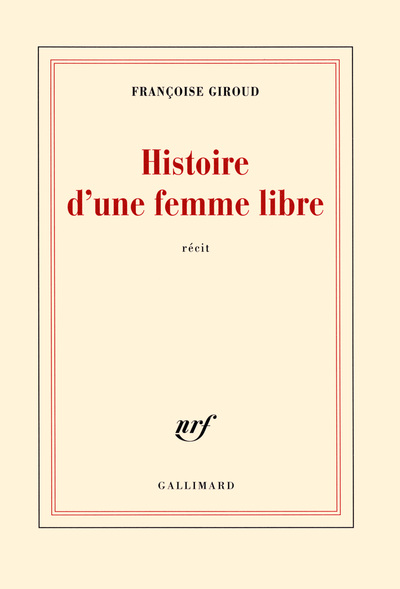 Histoire d'une femme libre (9782070138401-front-cover)