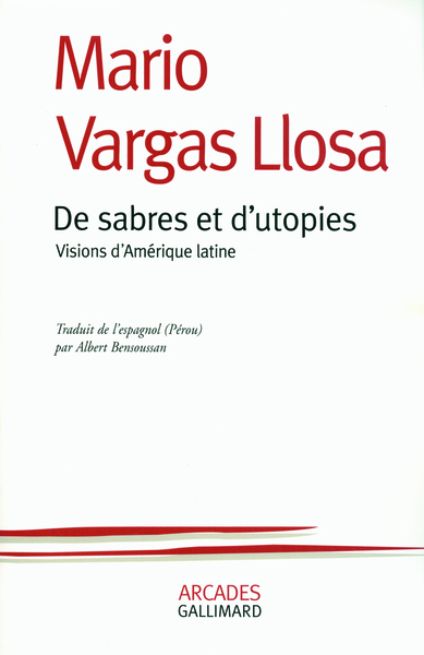 De sabres et d'utopies, Visions d'Amérique latine (9782070131457-front-cover)