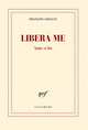 Libera me, Suite et fin (9782070106851-front-cover)