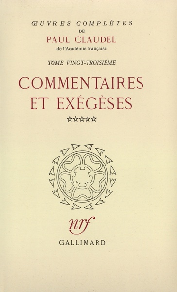 Œuvres complètes, Commentaires et exégèses, V (9782070164158-front-cover)
