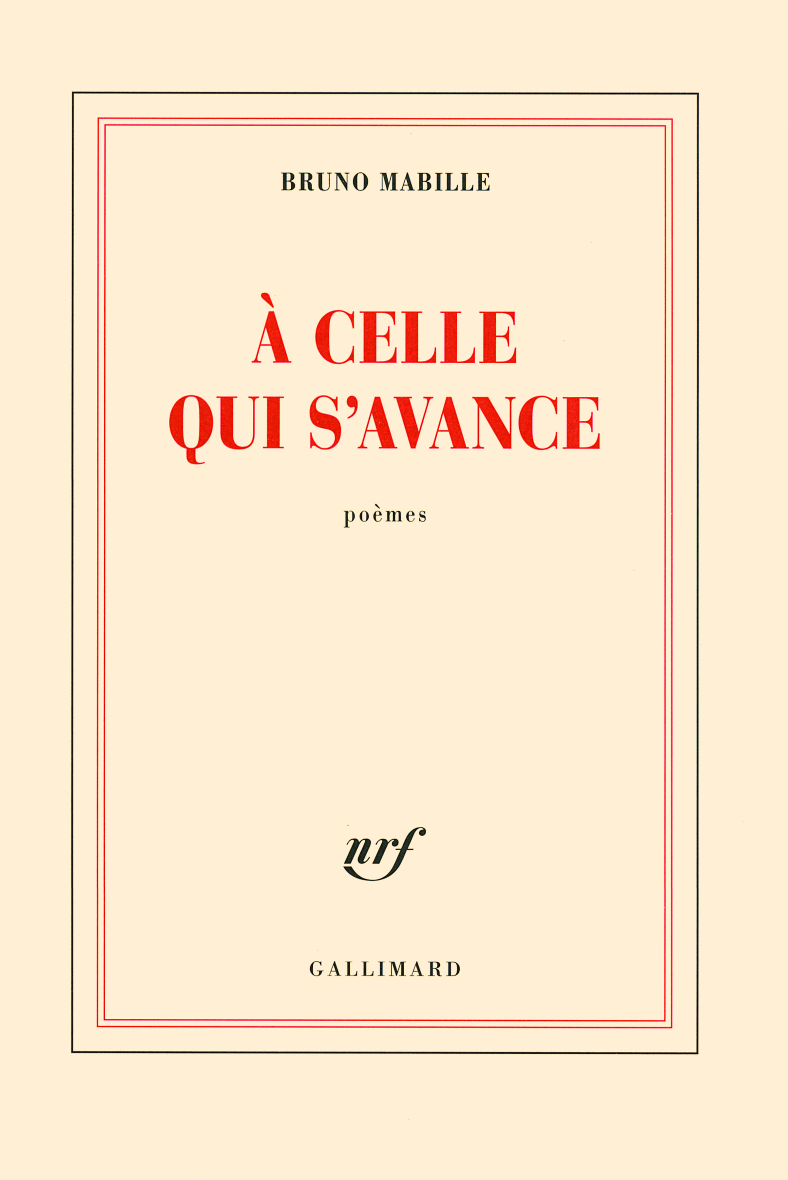 À celle qui s'avance (9782070136582-front-cover)