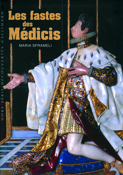 Les fastes des Médicis (9782070130689-front-cover)
