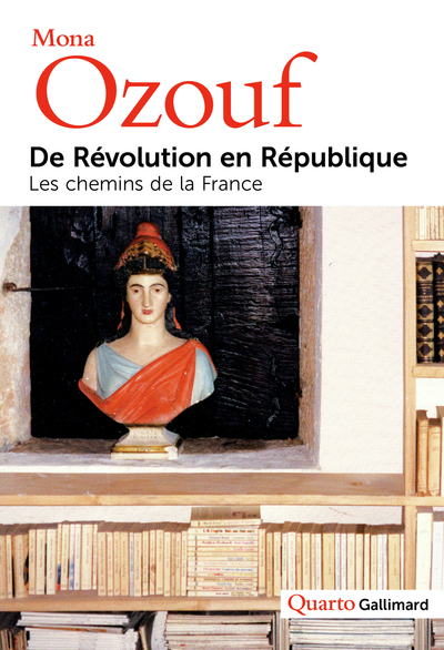 De Révolution en République, Les chemins de la France (9782070145614-front-cover)