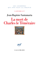 La Mort de Charles le Téméraire, 5 janvier 1477 (9782070132058-front-cover)