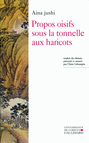 Propos oisifs sous la tonnelle aux haricots (9782070127269-front-cover)