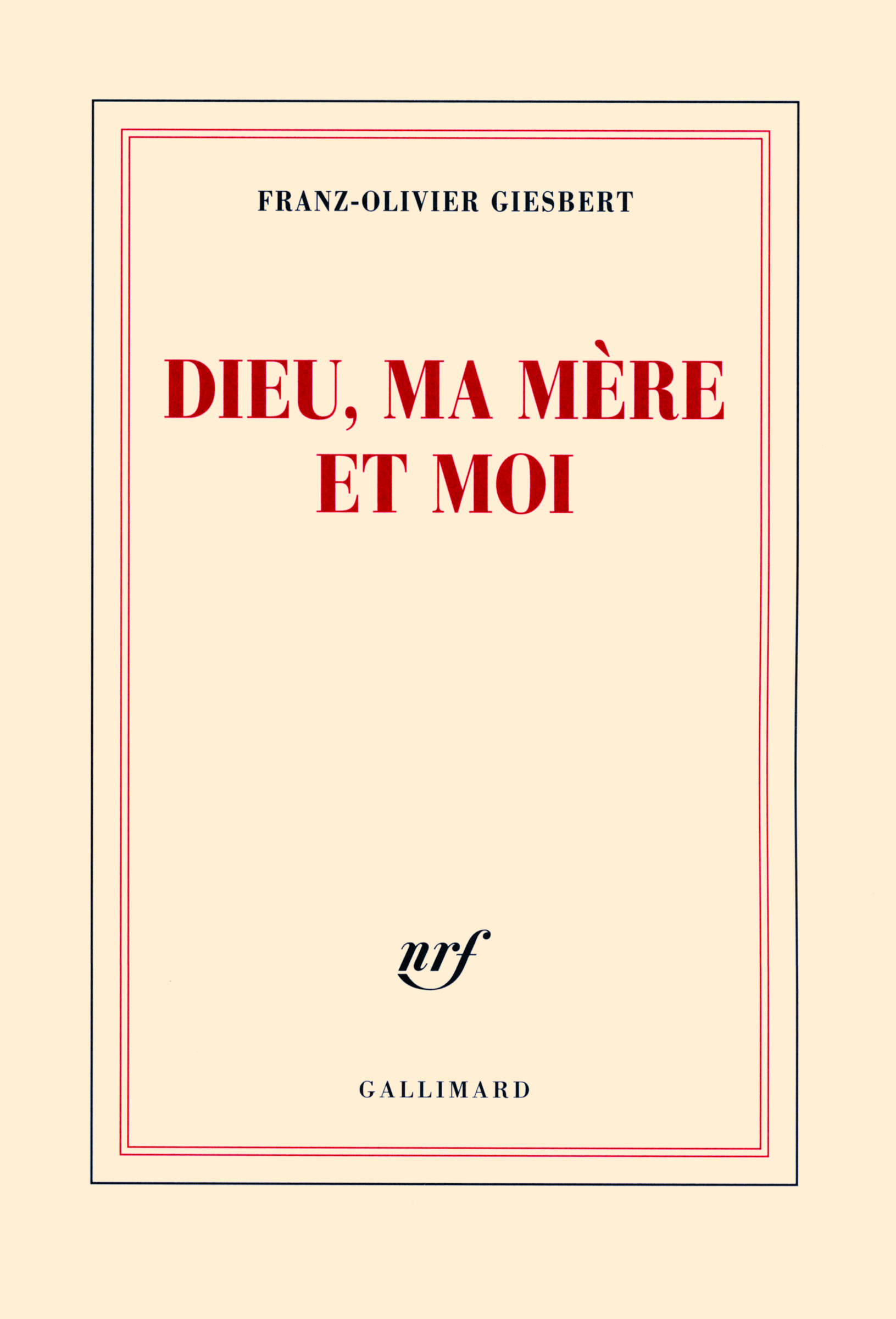 Dieu, ma mère et moi (9782070136810-front-cover)