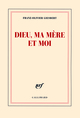 Dieu, ma mère et moi (9782070136810-front-cover)