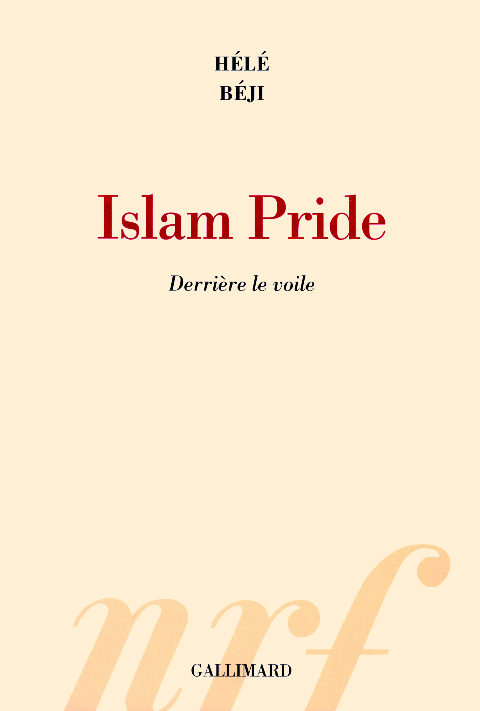 Islam Pride, Derrière le voile (9782070132706-front-cover)