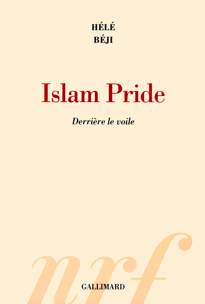 Islam Pride, Derrière le voile (9782070132706-front-cover)