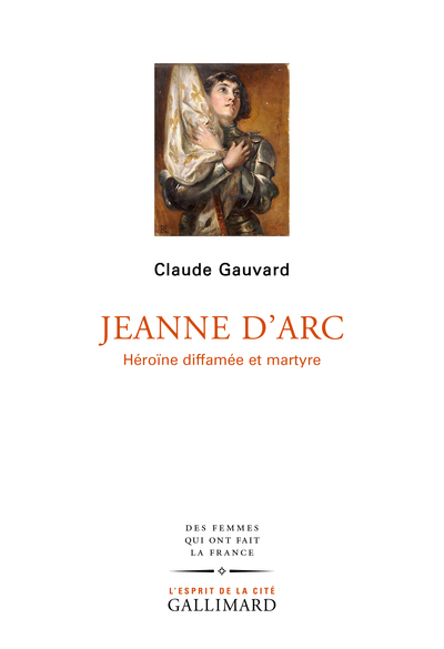Jeanne d'Arc, Héroïne diffamée et martyre (9782070178551-front-cover)