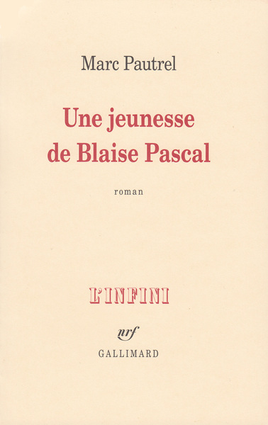 Une jeunesse de Blaise Pascal (9782070177837-front-cover)