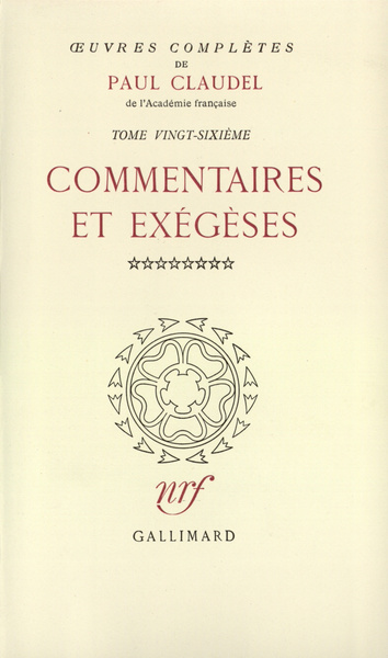 Œuvres complètes, Commentaires et exégèses, VIII (9782070164226-front-cover)