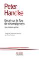 Essai sur le fou de champignons, Une histoire en soi (9782070146093-front-cover)