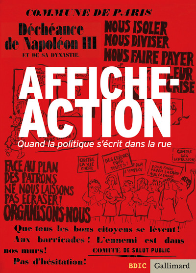 Affiche-Action, Quand la politique s'écrit dans la rue (9782070138906-front-cover)