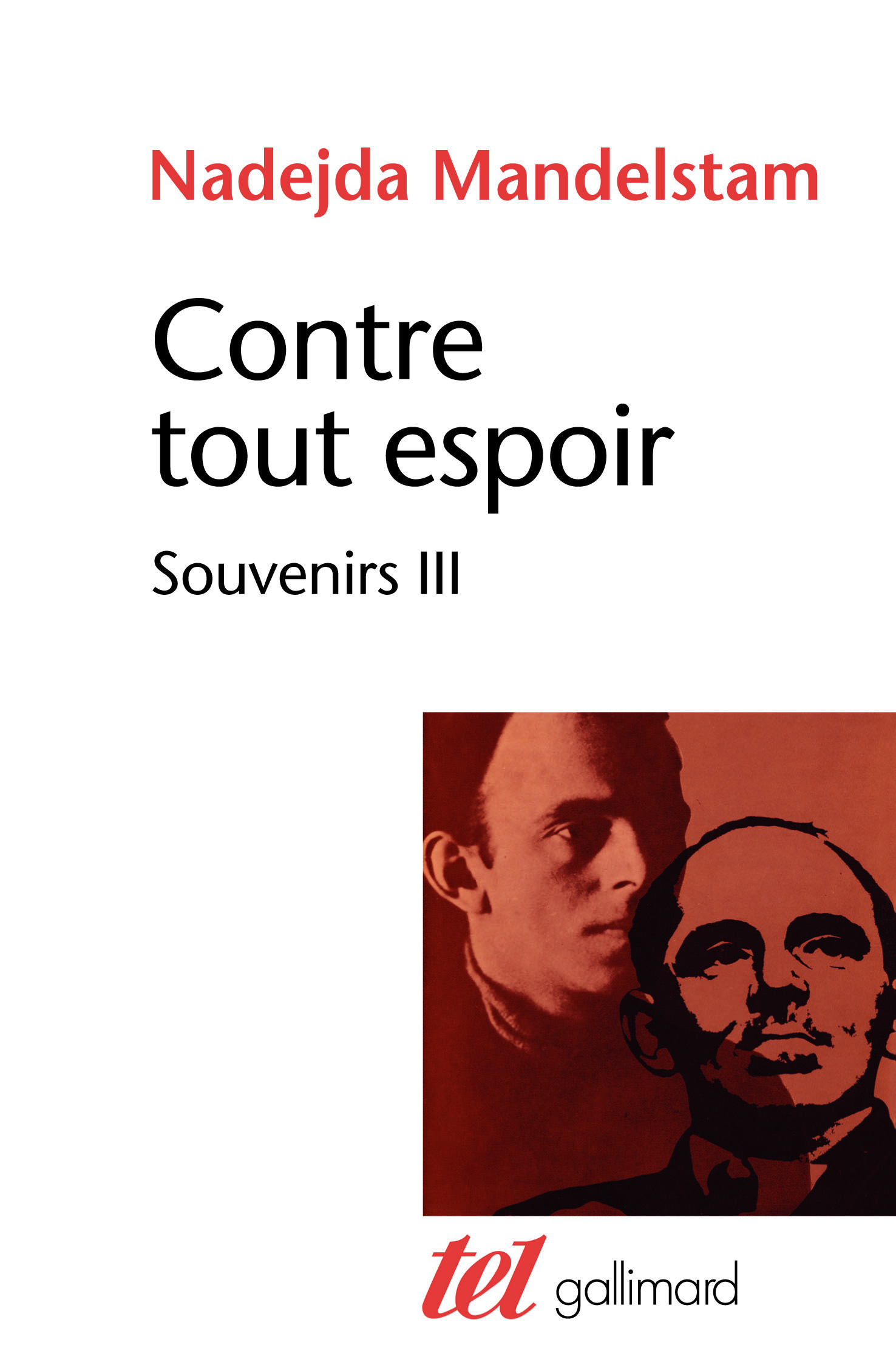 Contre tout espoir, Souvenirs (9782070141319-front-cover)