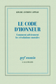 Le code d'honneur, Comment adviennent les révolutions morales (9782070135097-front-cover)