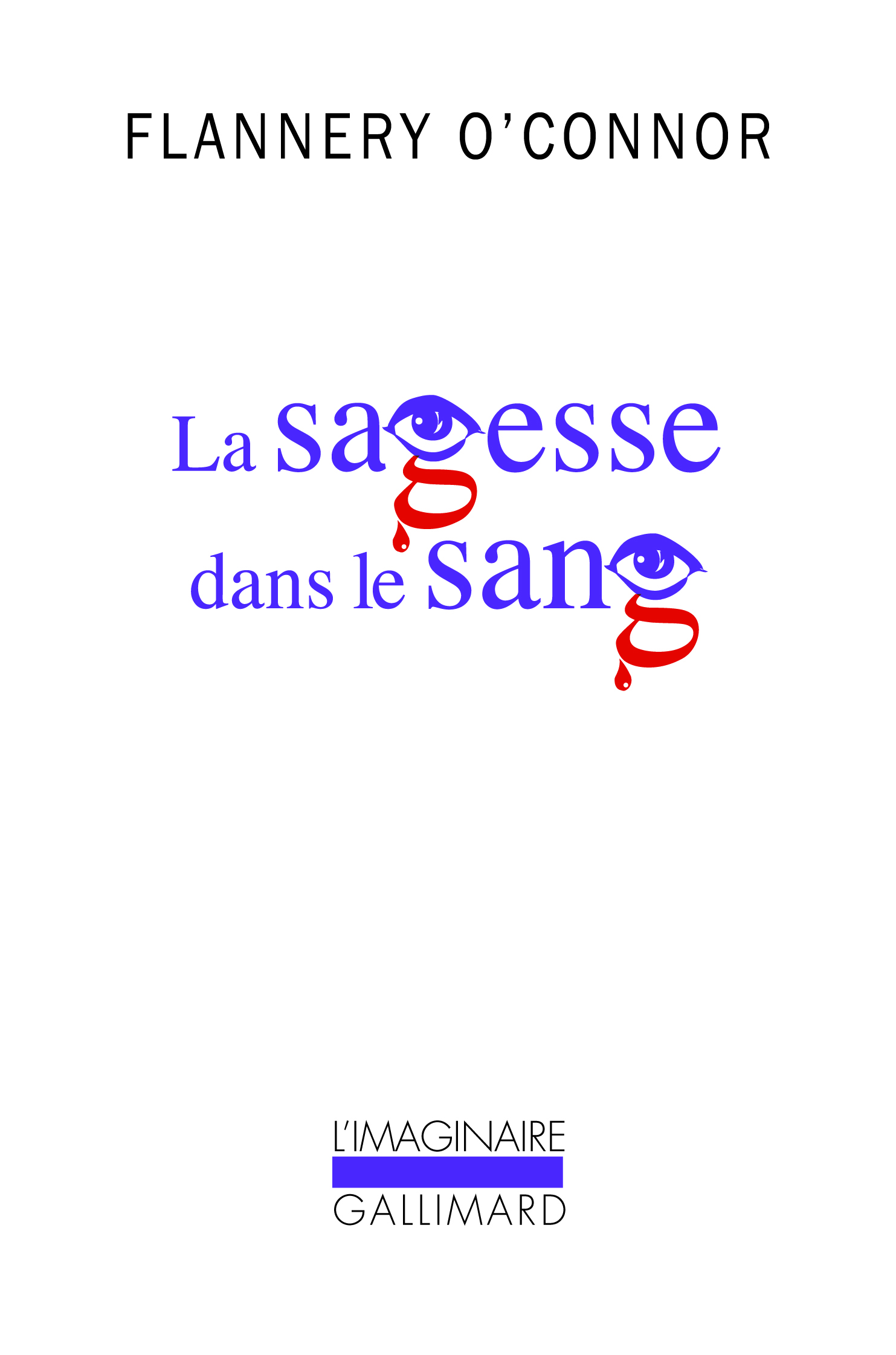 La sagesse dans le sang (9782070130092-front-cover)