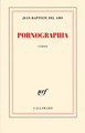 Pornographia (9782070140626-front-cover)