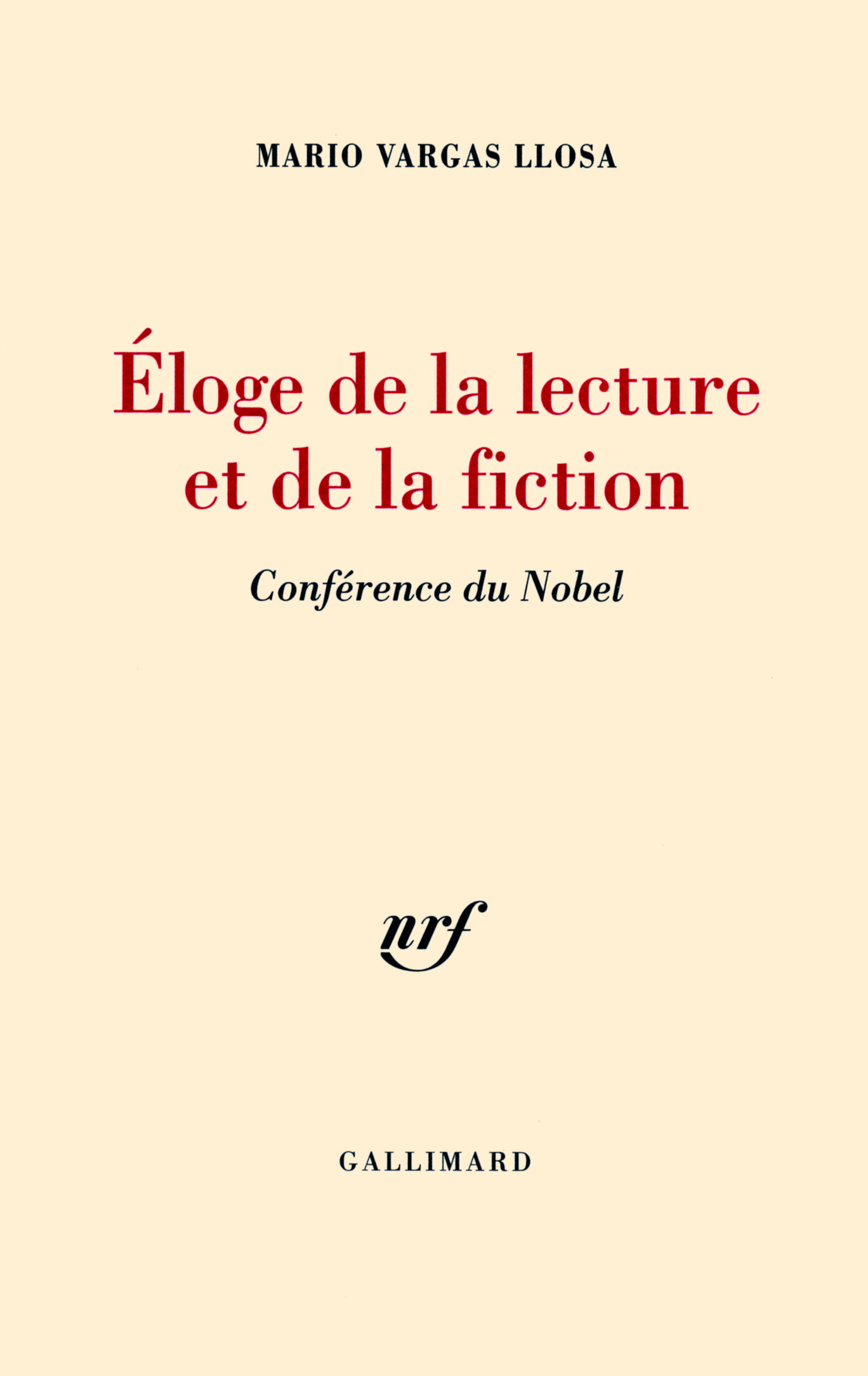 Éloge de la lecture et de la fiction, Conférence du Nobel (9782070135325-front-cover)