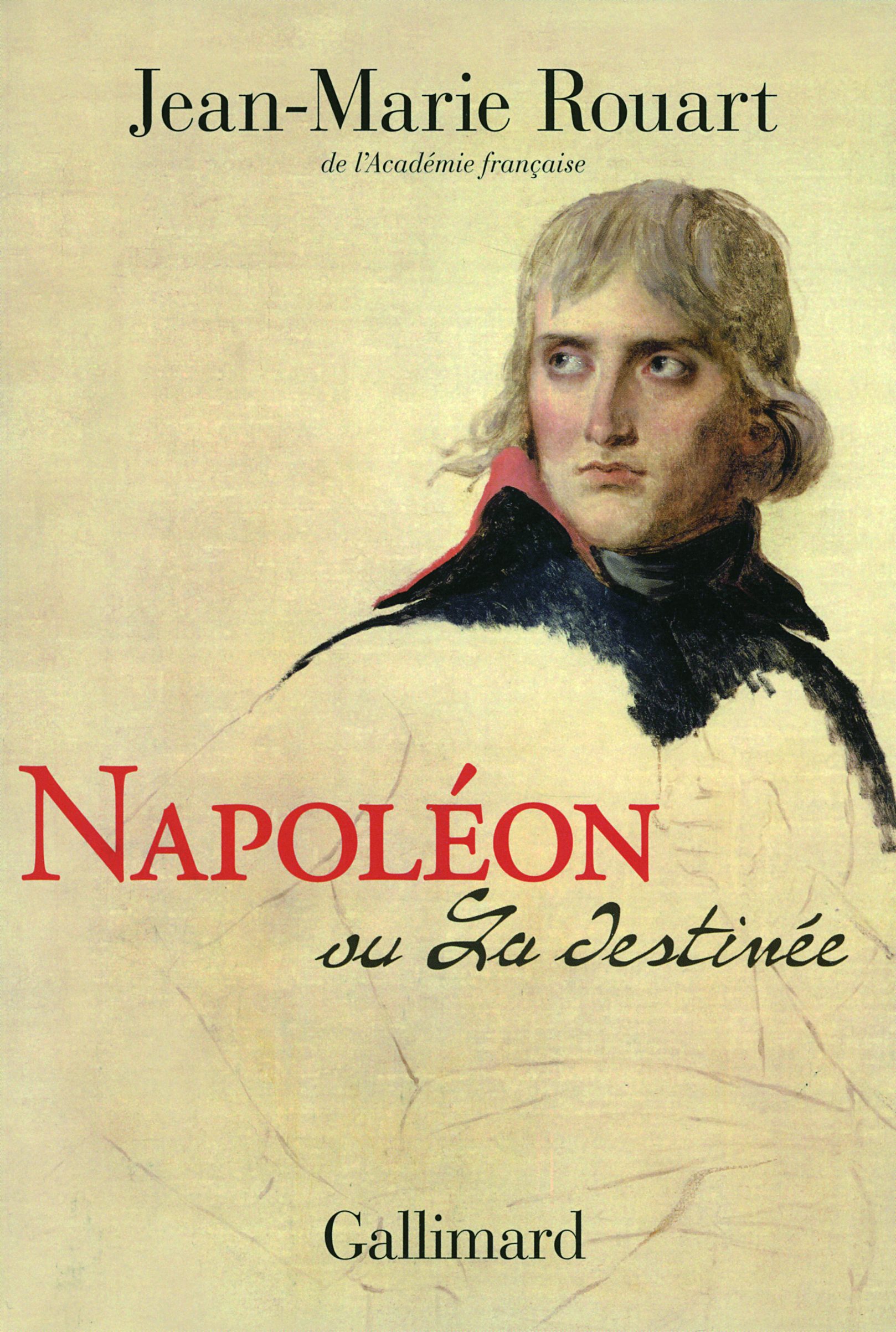 Napoléon ou La destinée (9782070136940-front-cover)