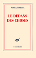 Le dedans des choses (9782070136100-front-cover)