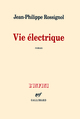 Vie électrique (9782070135042-front-cover)