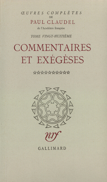 Œuvres complètes, Commentaires et exégèses, X (9782070183630-front-cover)