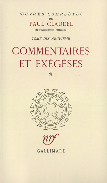 Œuvres complètes, Commentaires et exégèses, I (9782070164066-front-cover)