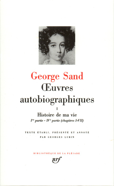 Œuvres autobiographiques, Histoire de ma vie (1800-1822) (9782070105137-front-cover)