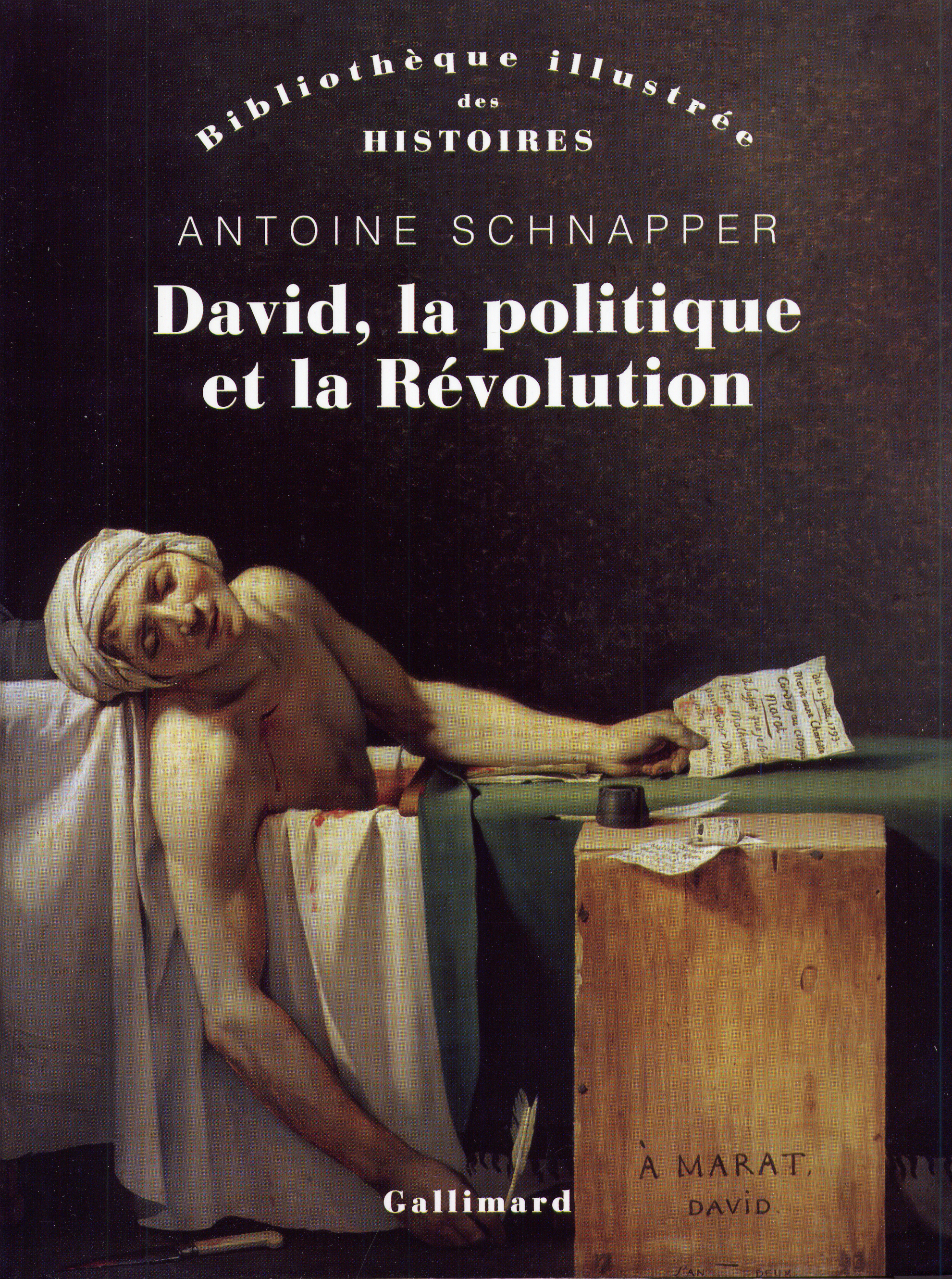 David, la politique et la Révolution (9782070142699-front-cover)