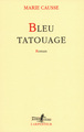 Bleu tatouage (9782070143177-front-cover)