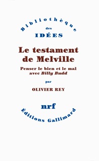Le testament de Melville, Penser le bien et le mal avec "Billy Budd" (9782070134908-front-cover)