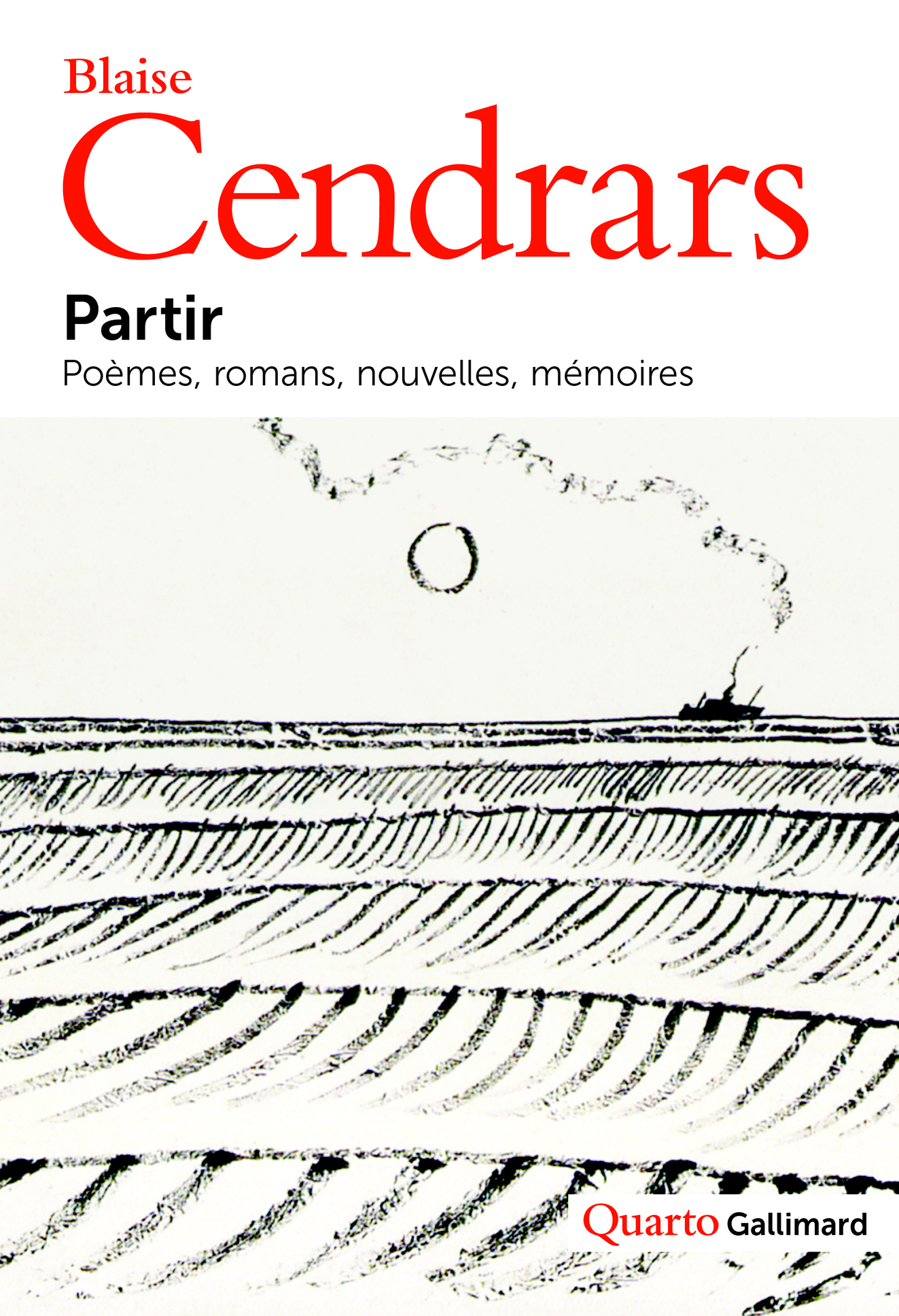 Partir, Poèmes, romans, nouvelles, mémoires (9782070128761-front-cover)