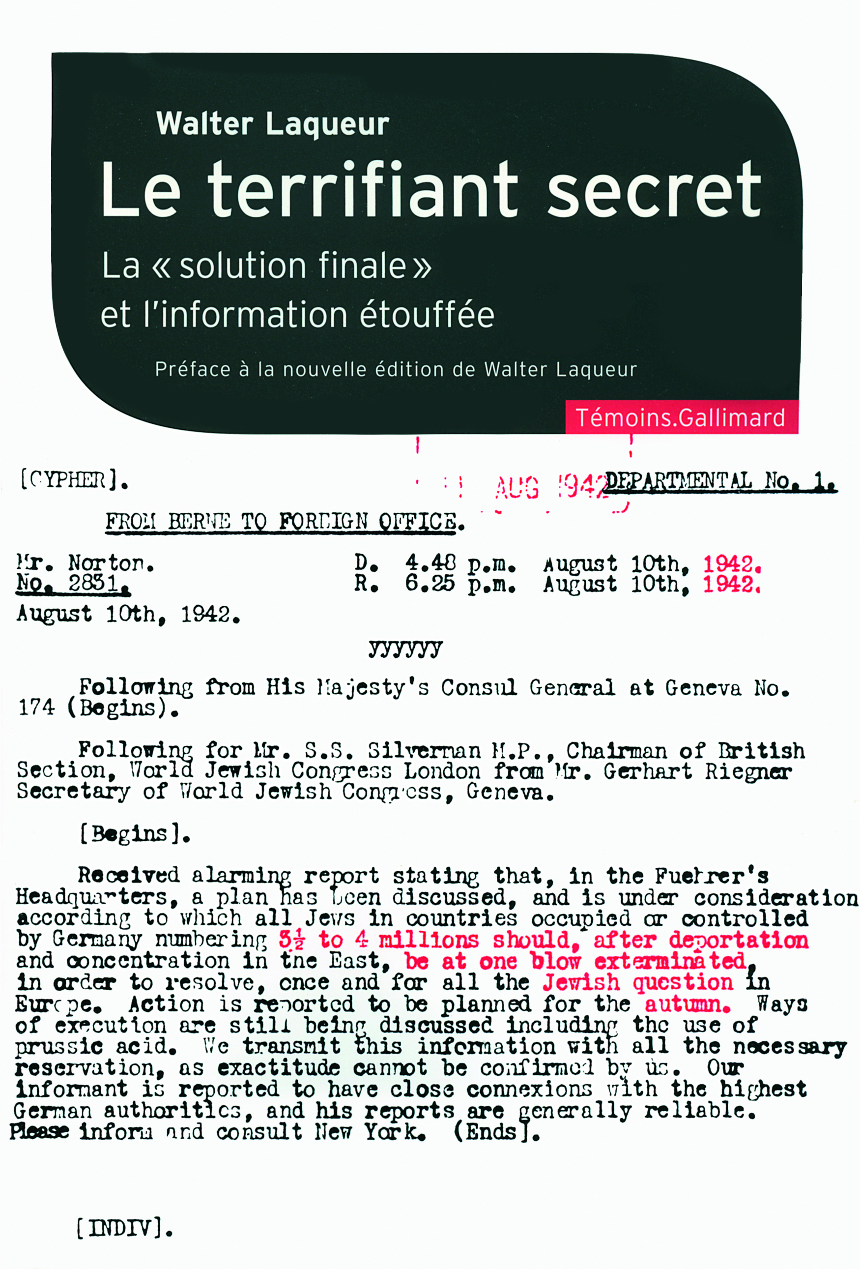 Le terrifiant secret, La "solution finale" et l'information étouffée (9782070131211-front-cover)